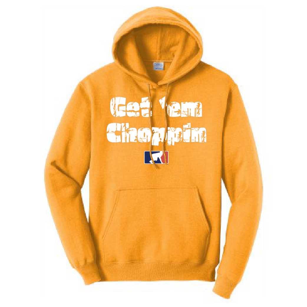 GET EM CHOPPIN - Tall Hoodie