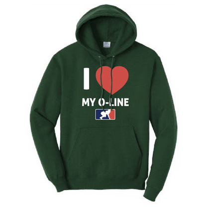 I <3 MY O-LINE - Hoodie