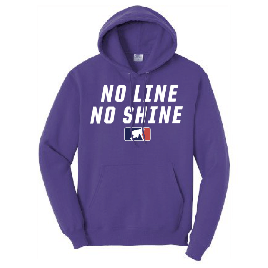 NO LINE NO SHINE - Hoodie