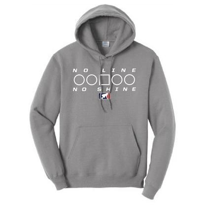NO LINE NO SHINE TOO - Hoodie
