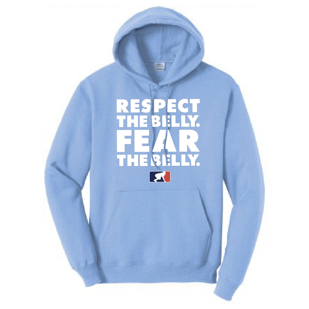 RESPECT THE BELLY - Hoodie