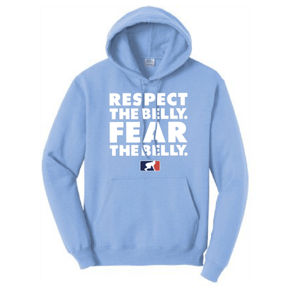 RESPECT THE BELLY - Hoodie