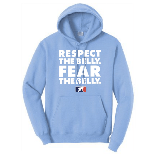 RESPECT THE BELLY - Hoodie