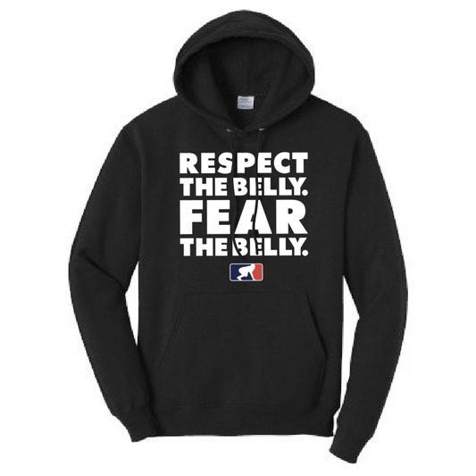 RESPECT THE BELLY - Hoodie
