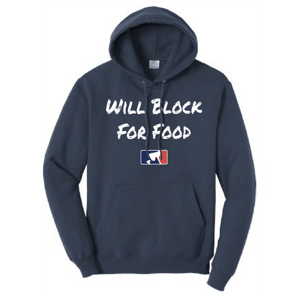 WILL BLOCK FOR FOOD - Heavyweight Hoodie