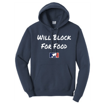 WILL BLOCK FOR FOOD - Heavyweight Hoodie