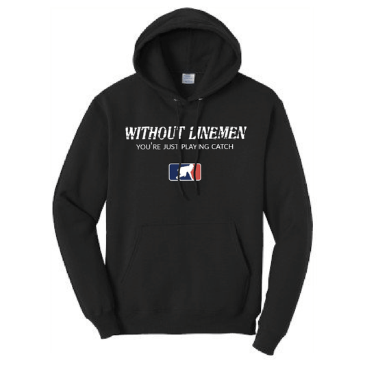 WITHOUT LINEMEN - Tall Hoodie