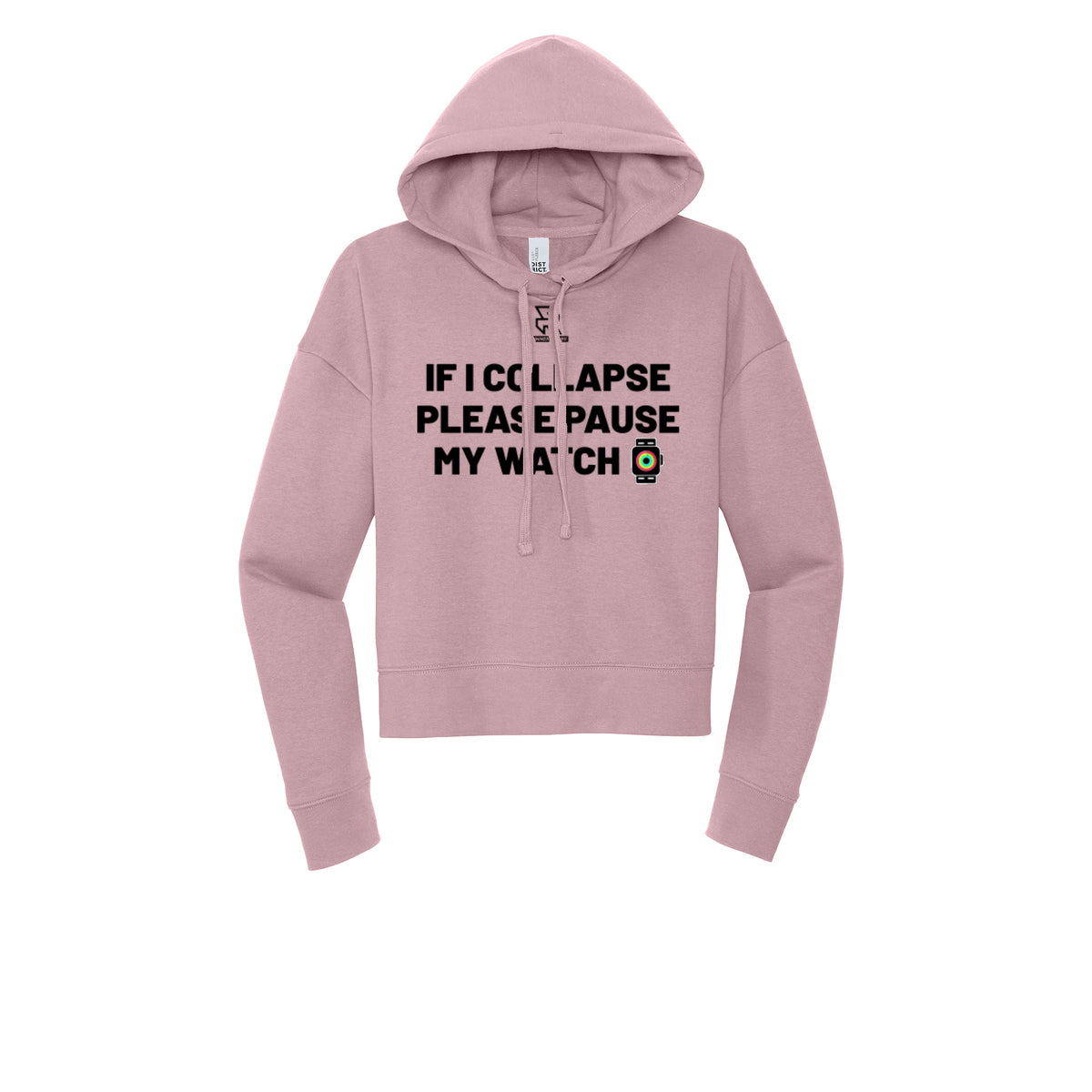IF I COLLAPSE PLEASE PAUSE MY WATCH (Black) - Womens Fleece Hoodie