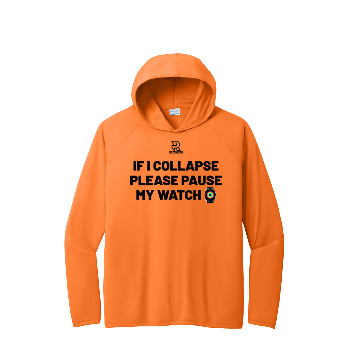 IF I COLLAPSE PLEASE PAUSE MY WATCH (Black) - Long Sleeve Hooded Performance Tee