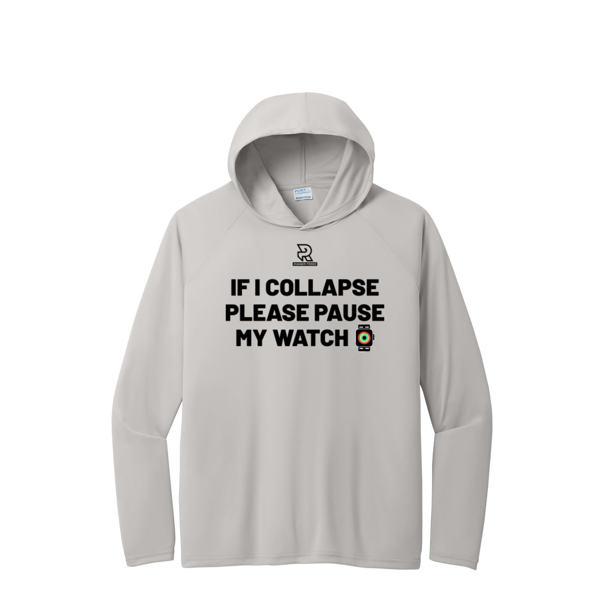 IF I COLLAPSE PLEASE PAUSE MY WATCH (Black) - Long Sleeve Hooded Performance Tee