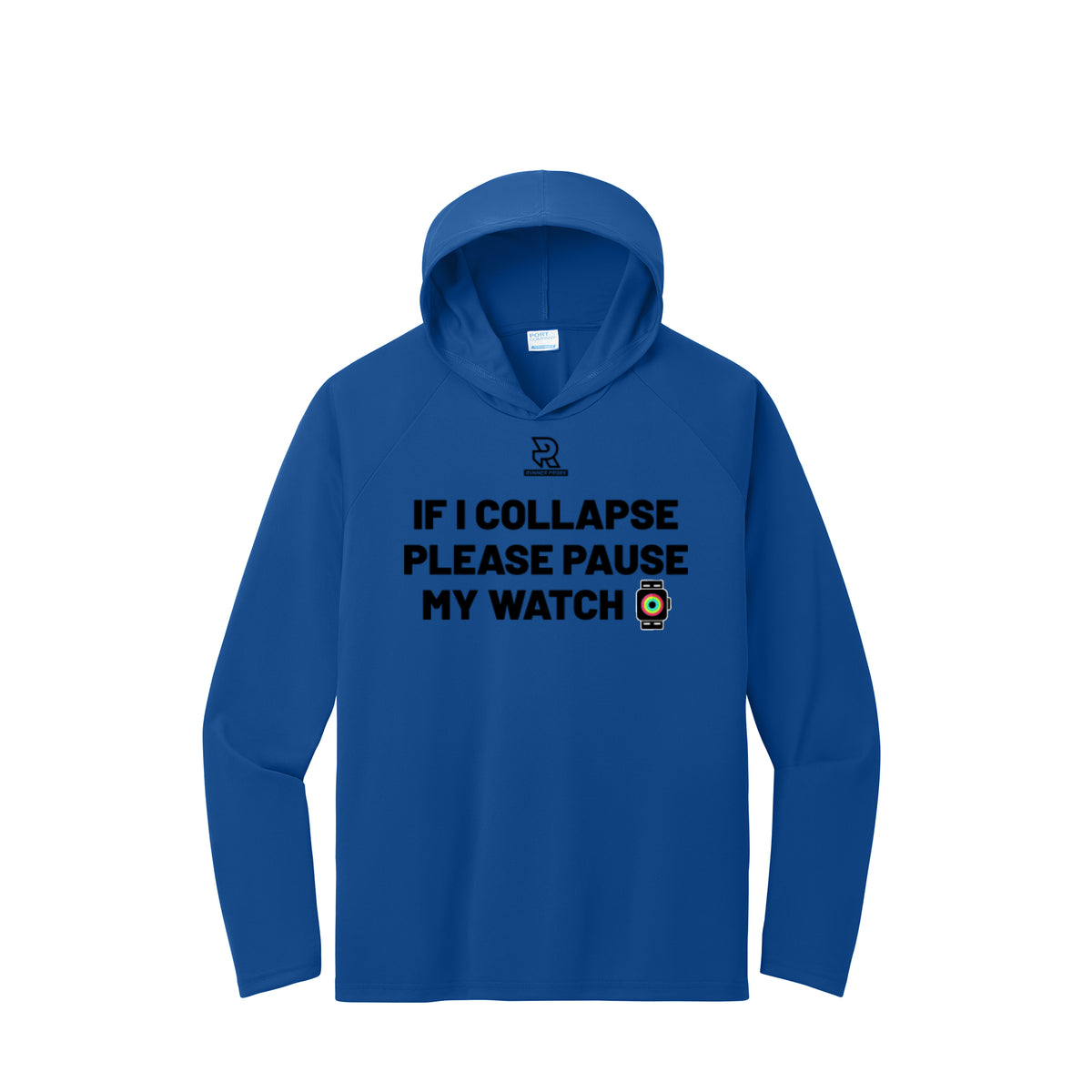 IF I COLLAPSE PLEASE PAUSE MY WATCH (Black) - Long Sleeve Hooded Performance Tee