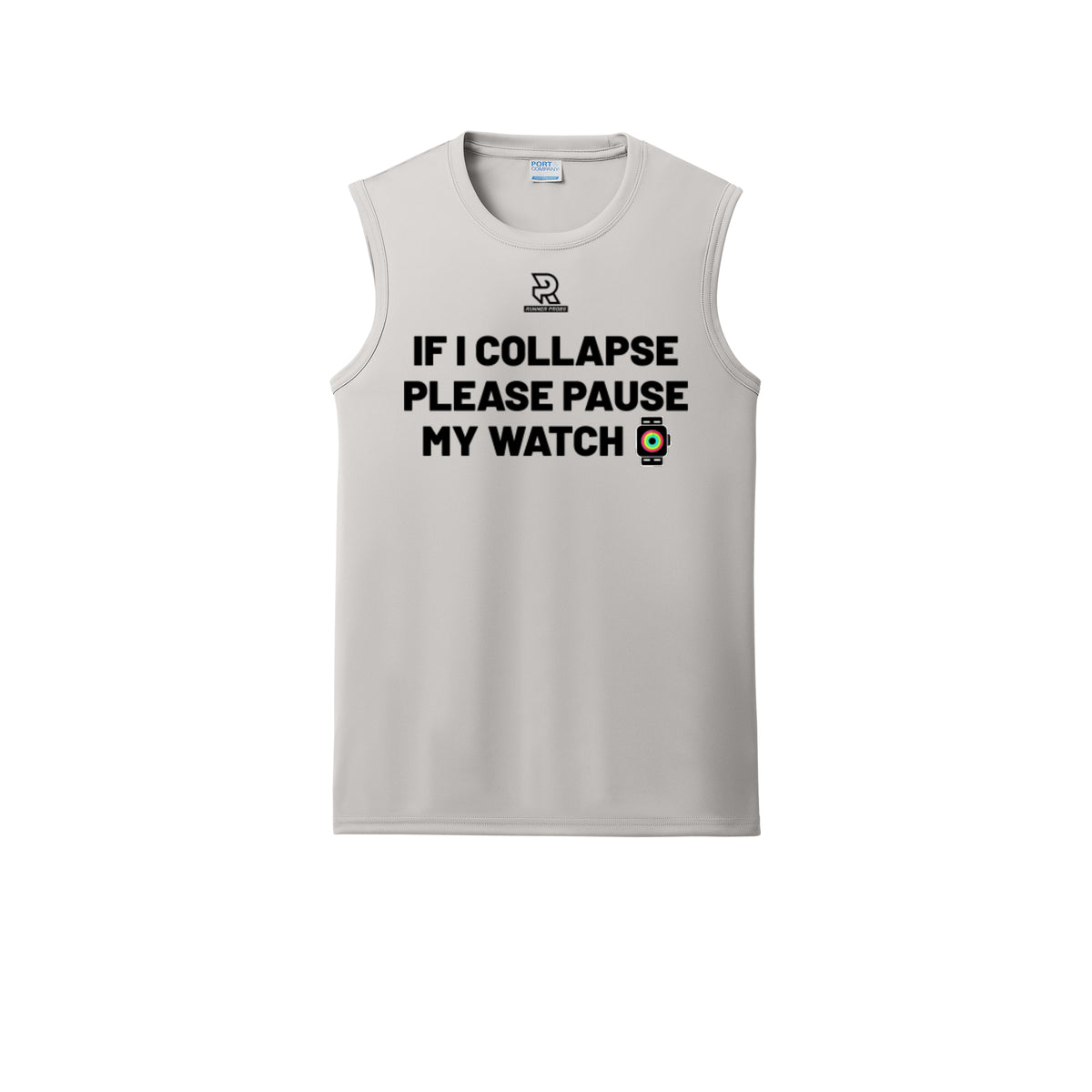 IF I COLLAPSE PLEASE PAUSE MY WATCH (Black) - Sleeveless Performance Tee