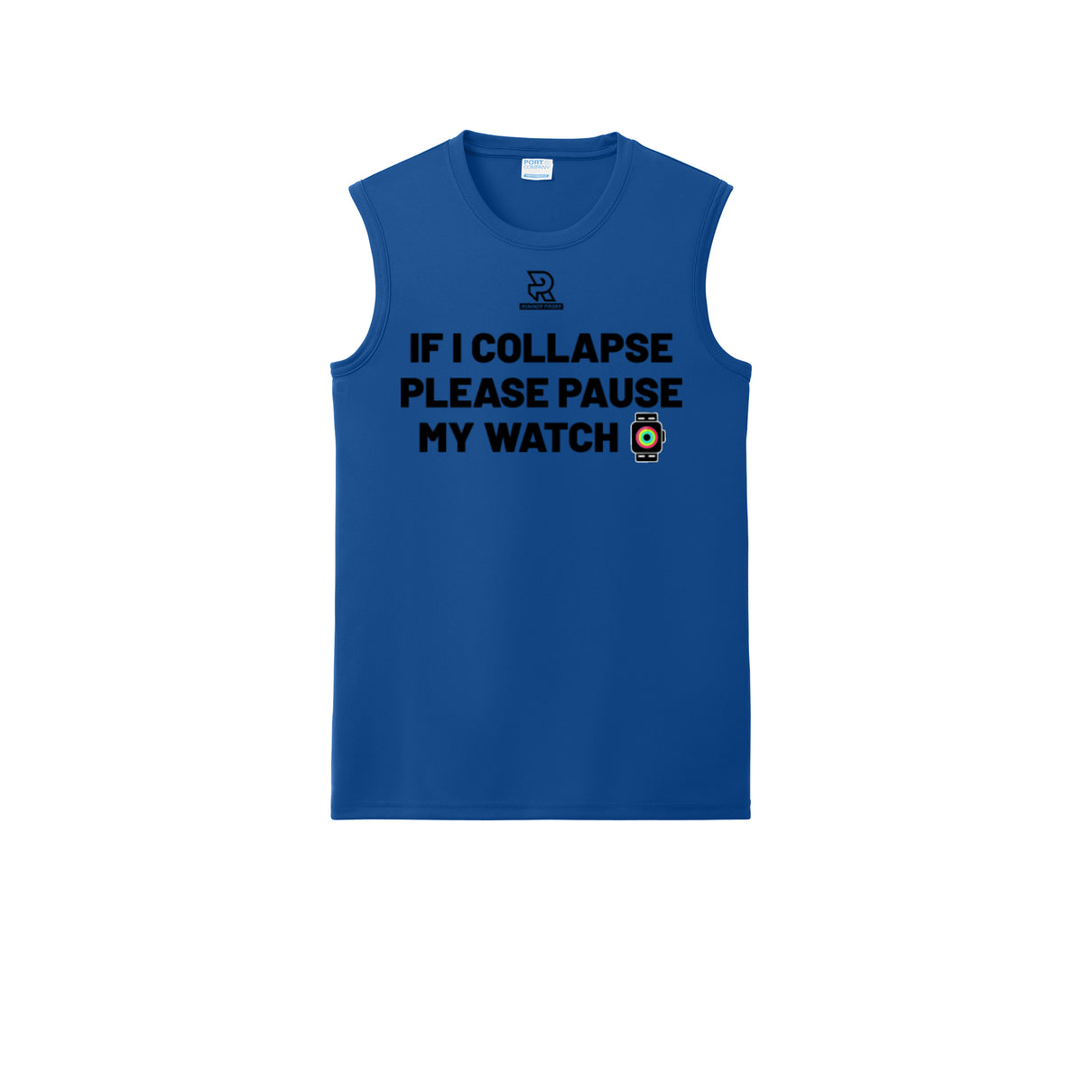 IF I COLLAPSE PLEASE PAUSE MY WATCH (Black) - Sleeveless Performance Tee
