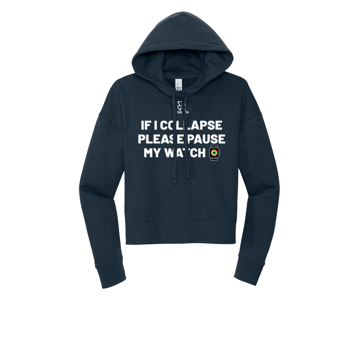 IF I COLLAPSE PLEASE PAUSE MY WATCH (White) - Womens Fleece Hoodie