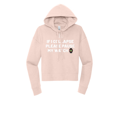 IF I COLLAPSE PLEASE PAUSE MY WATCH (White) - Womens Fleece Hoodie