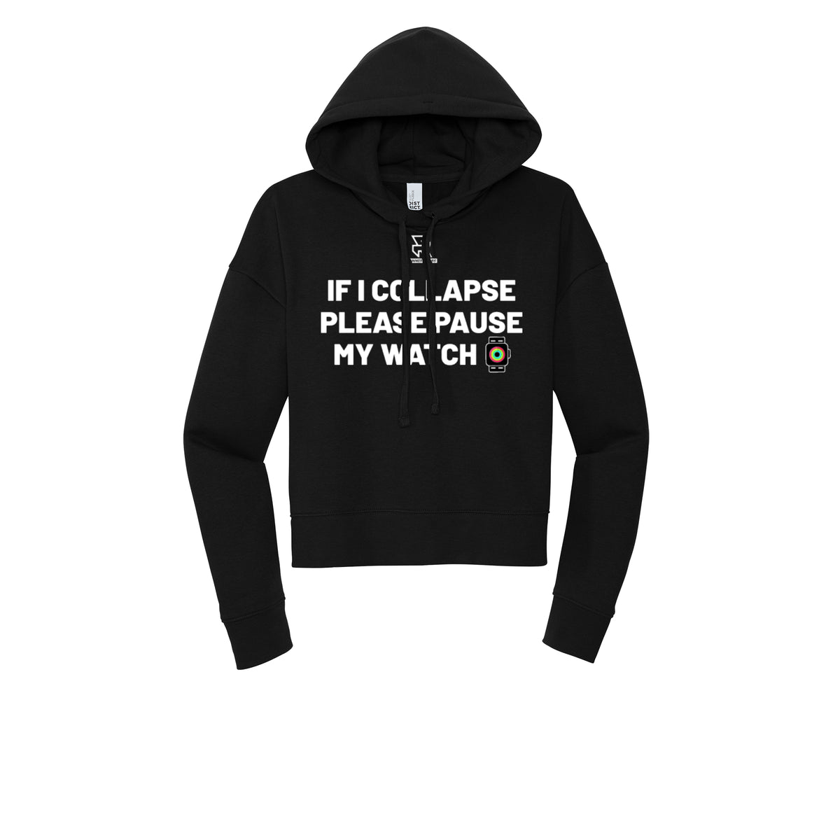 IF I COLLAPSE PLEASE PAUSE MY WATCH (White) - Womens Fleece Hoodie