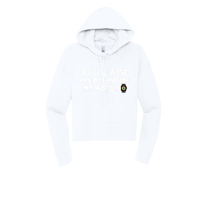 IF I COLLAPSE PLEASE PAUSE MY WATCH (White) - Womens Fleece Hoodie