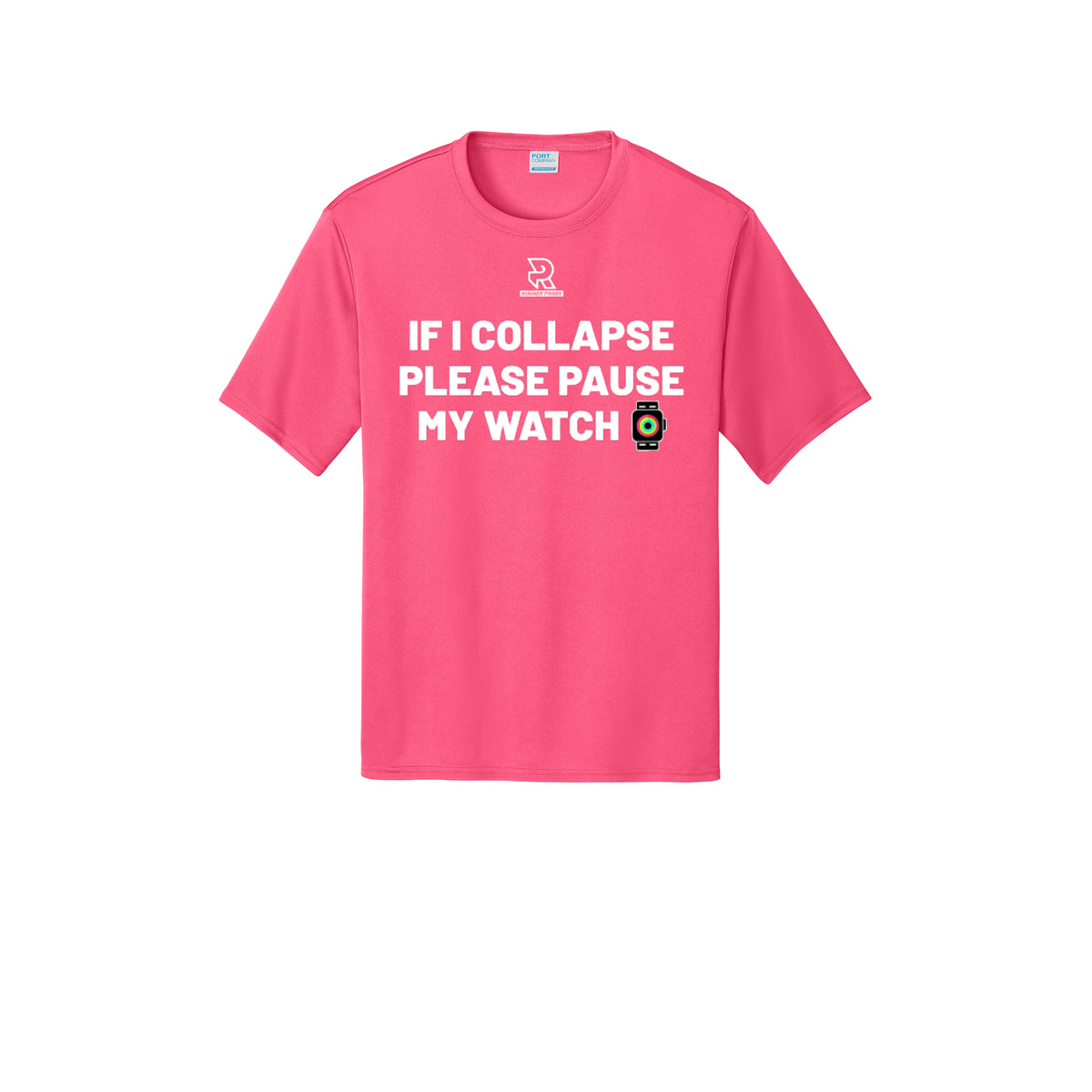 IF I COLLAPSE PLEASE PAUSE MY WATCH (White) - Short Sleeve Performance Tee