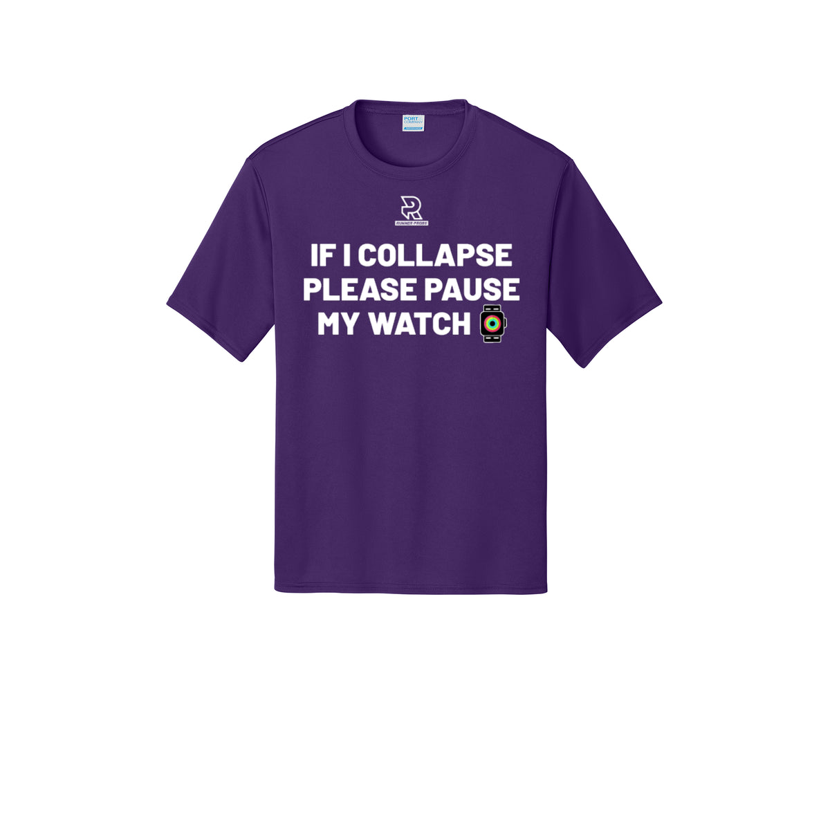 IF I COLLAPSE PLEASE PAUSE MY WATCH (White) - Short Sleeve Performance Tee