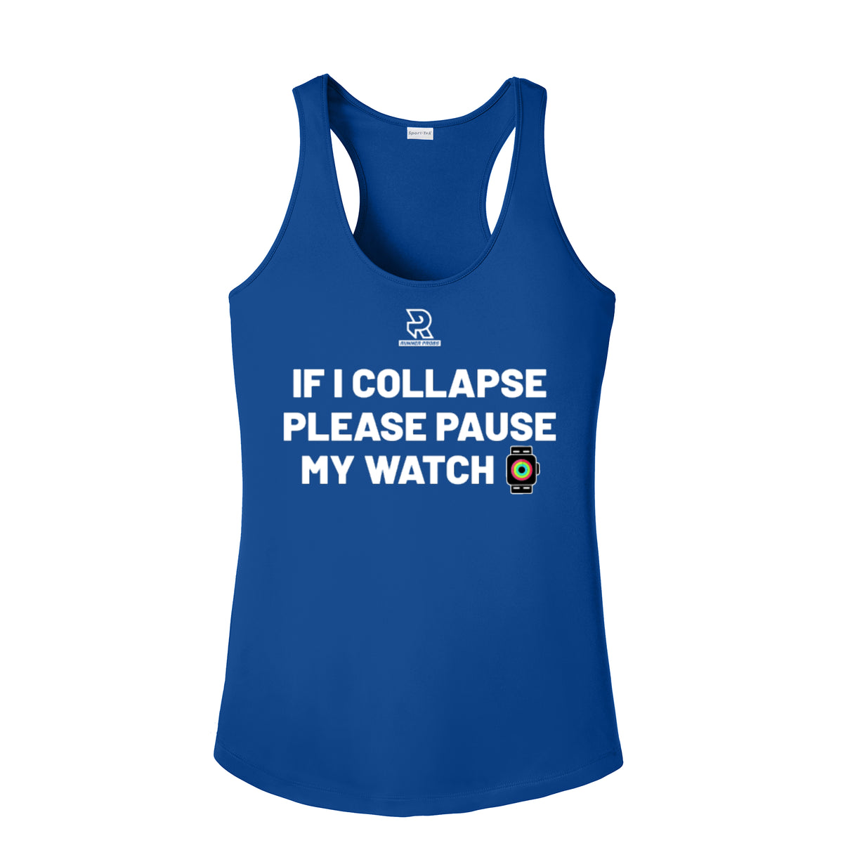 IF I COLLAPSE PLEASE PAUSE MY WATCH (White) - Womens Competitor Racerback Tank