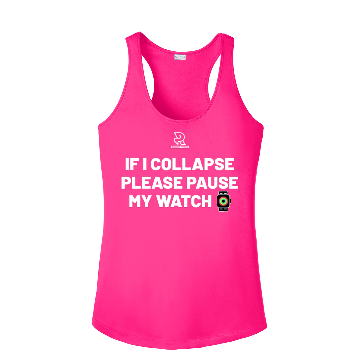 IF I COLLAPSE PLEASE PAUSE MY WATCH (White) - Womens Competitor Racerback Tank