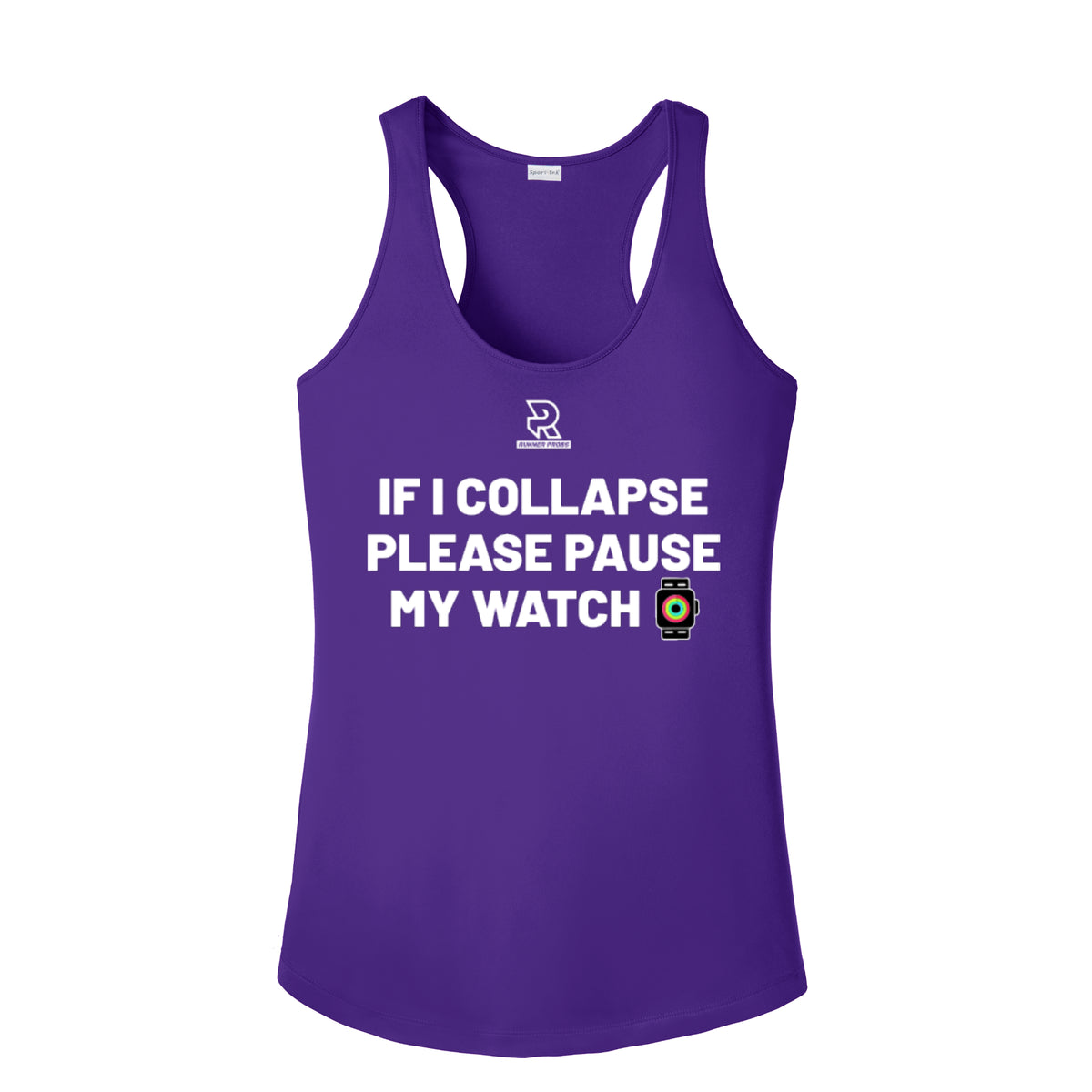 IF I COLLAPSE PLEASE PAUSE MY WATCH (White) - Womens Competitor Racerback Tank