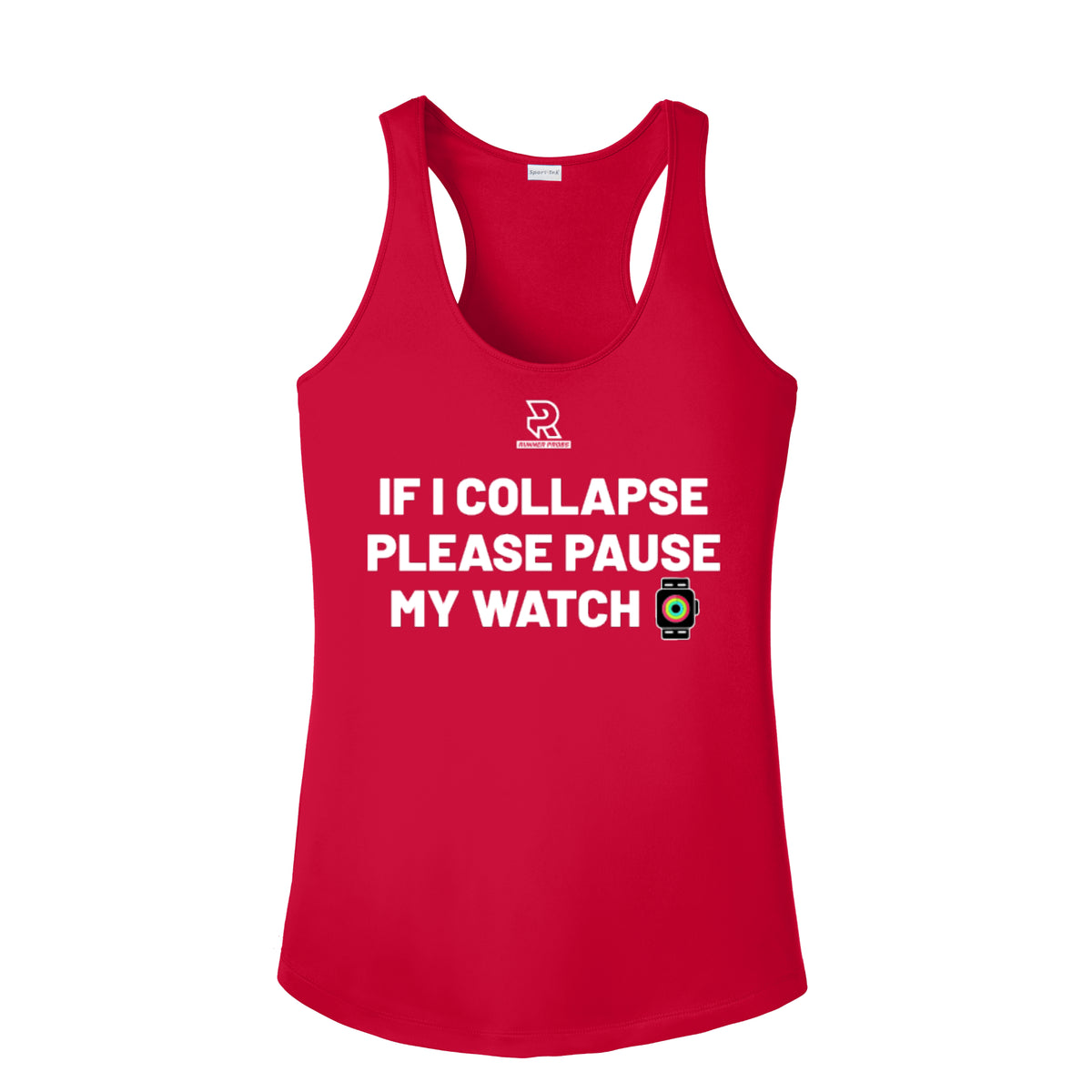 IF I COLLAPSE PLEASE PAUSE MY WATCH (White) - Womens Competitor Racerback Tank