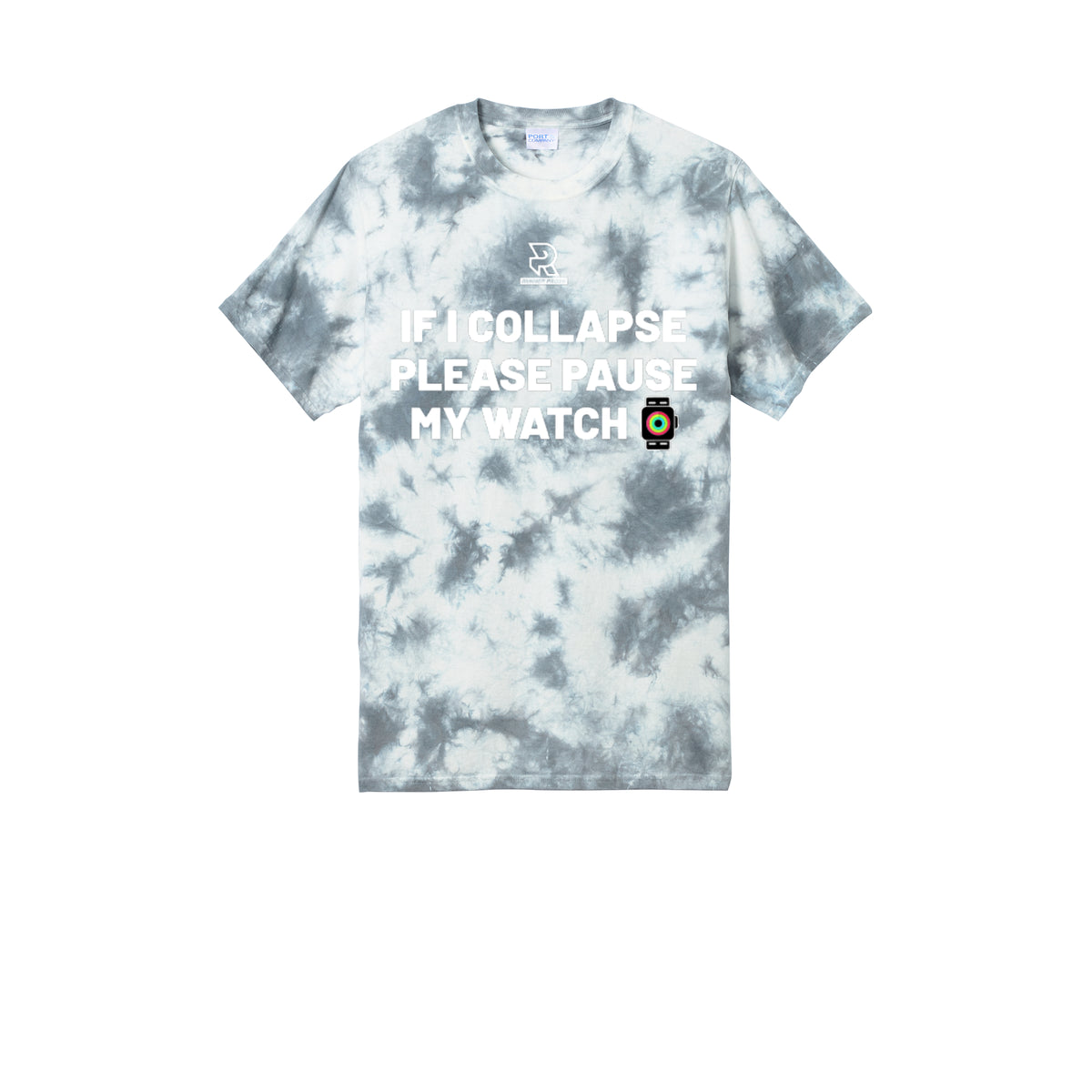 IF I COLLAPSE PLEASE PAUSE MY WATCH (White) - Short Sleeve Tie Dye Cotton Tee