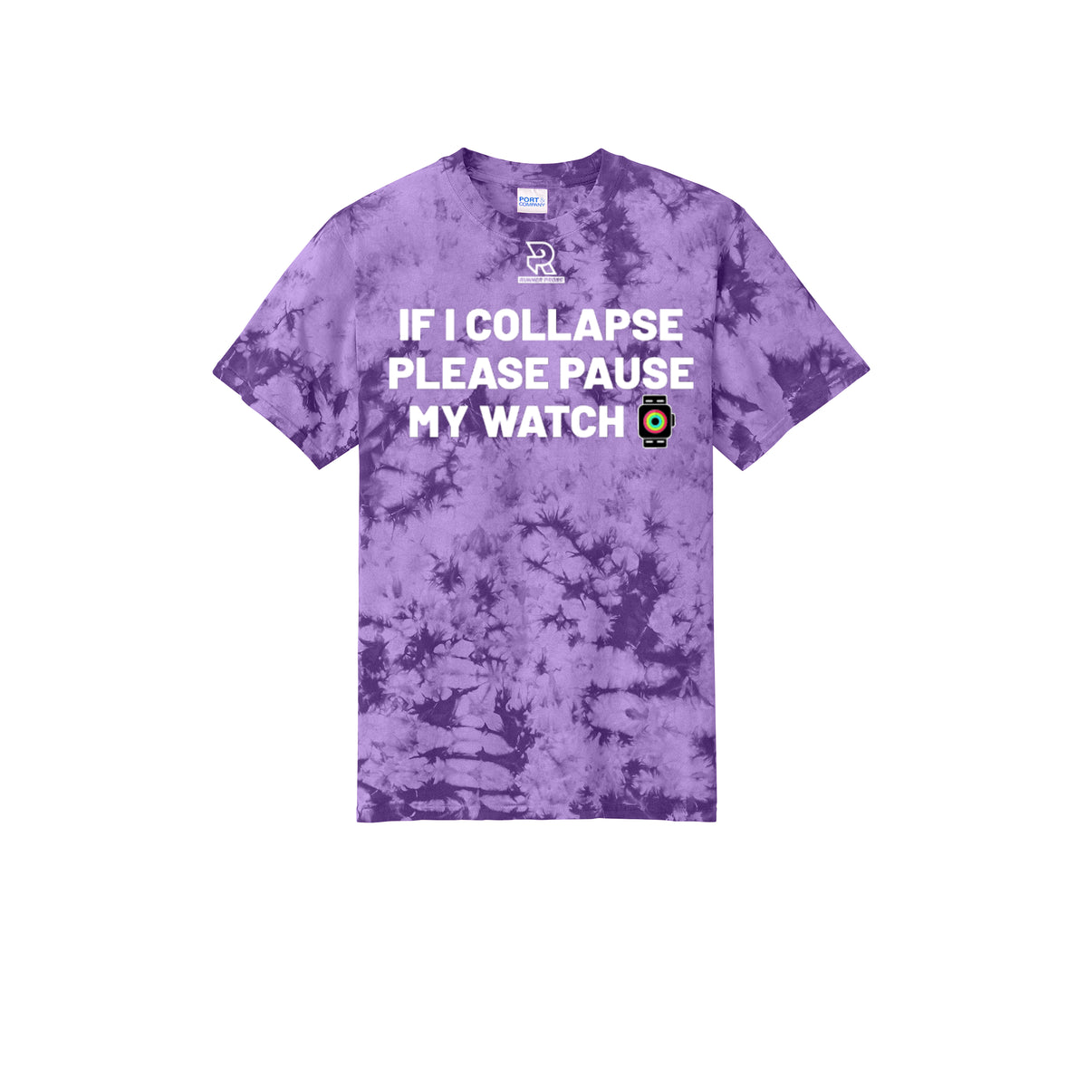IF I COLLAPSE PLEASE PAUSE MY WATCH (White) - Short Sleeve Tie Dye Cotton Tee