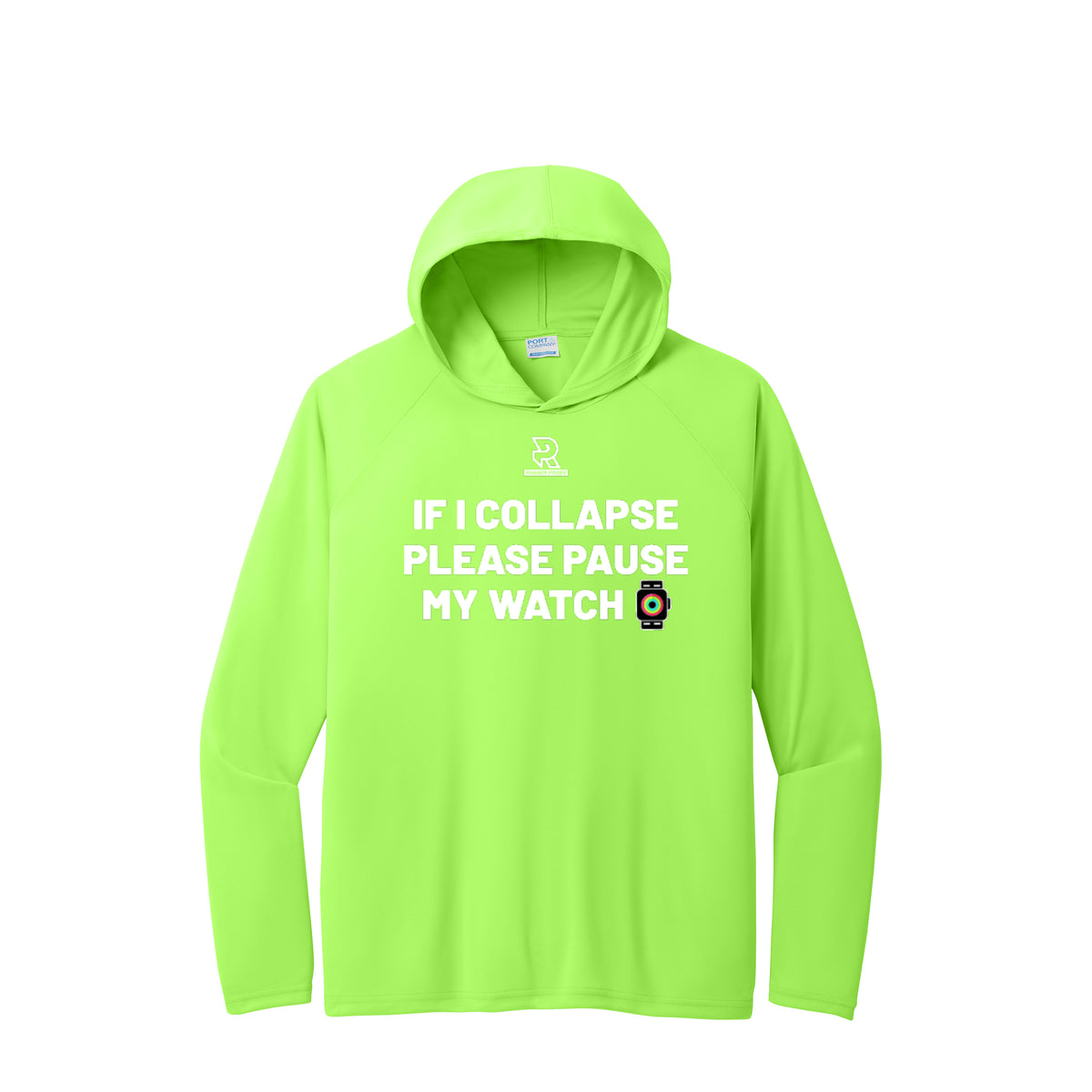 IF I COLLAPSE PLEASE PAUSE MY WATCH (White) - Long Sleeve Hooded Performance Tee
