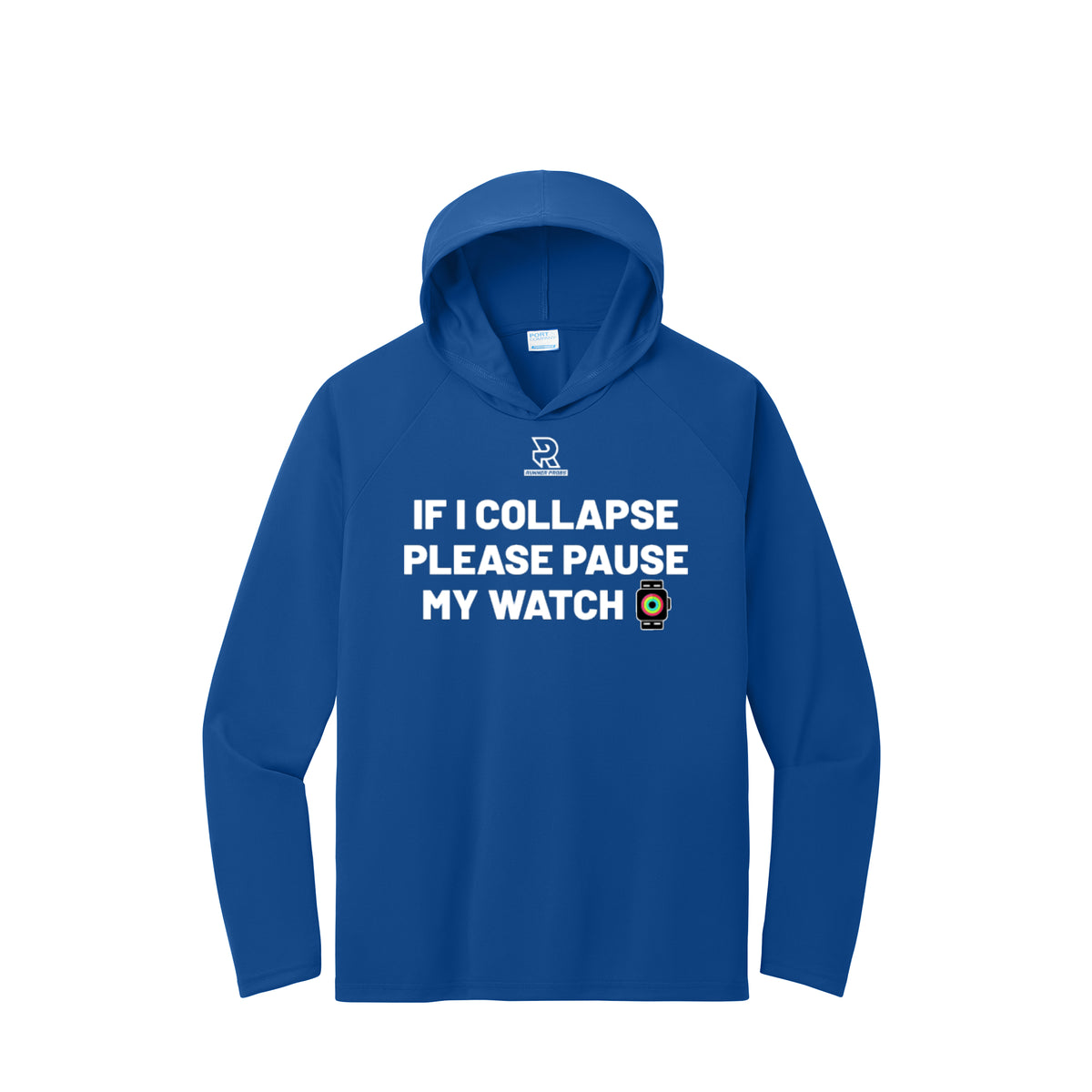IF I COLLAPSE PLEASE PAUSE MY WATCH (White) - Long Sleeve Hooded Performance Tee