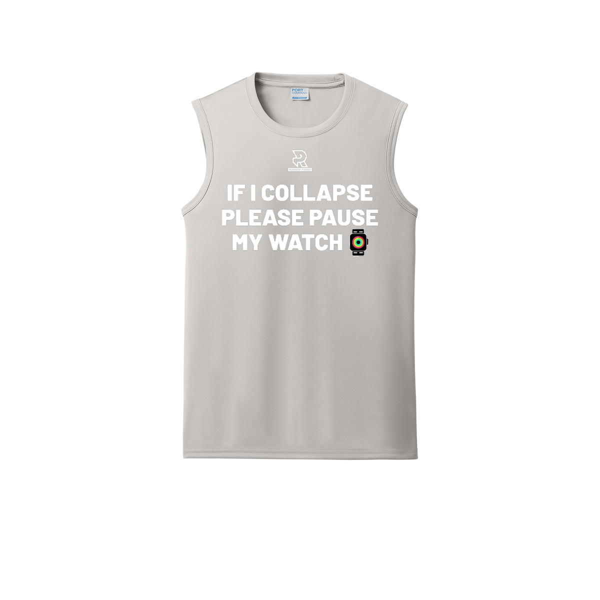 IF I COLLAPSE PLEASE PAUSE MY WATCH (White) - Sleeveless Performance Tee