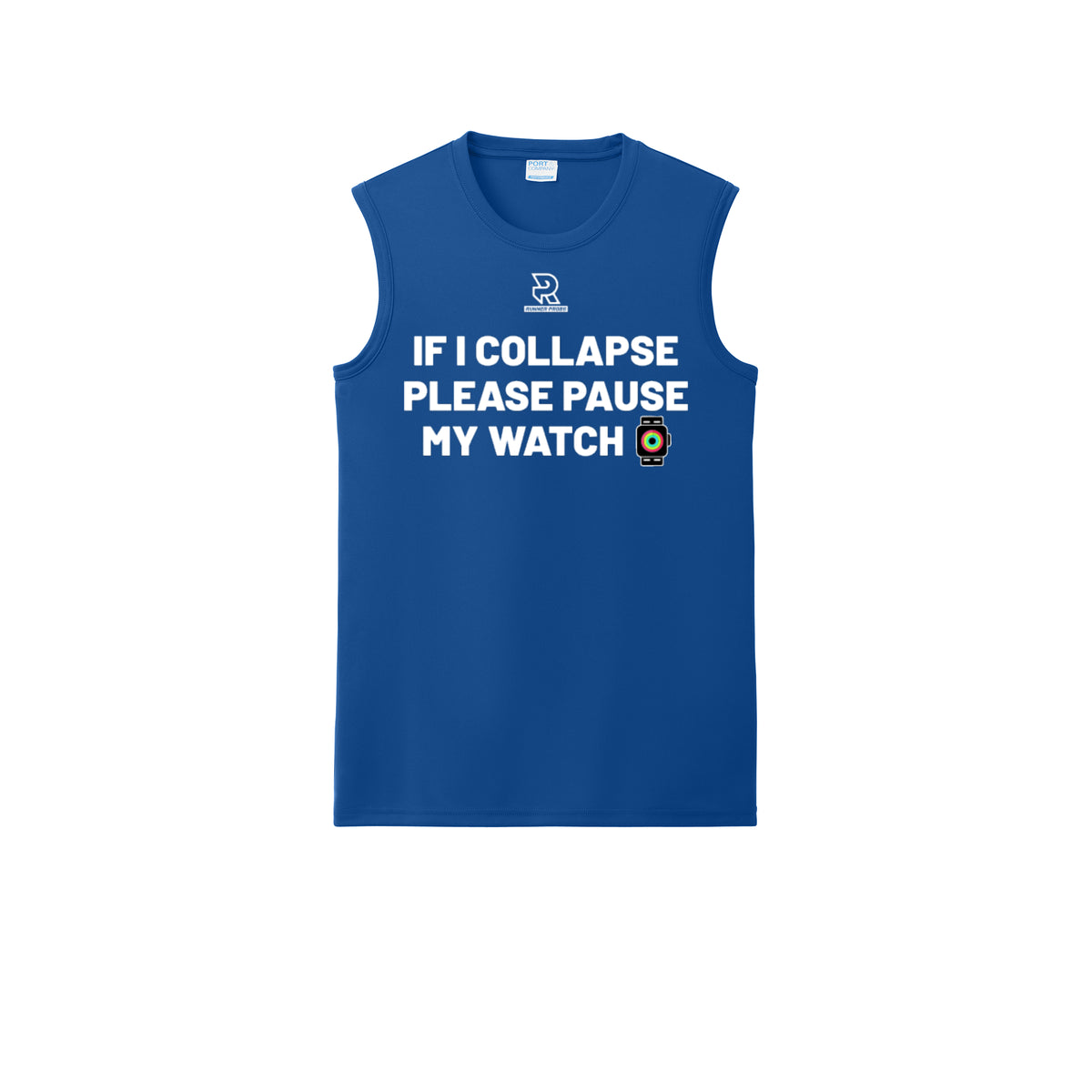 IF I COLLAPSE PLEASE PAUSE MY WATCH (White) - Sleeveless Performance Tee