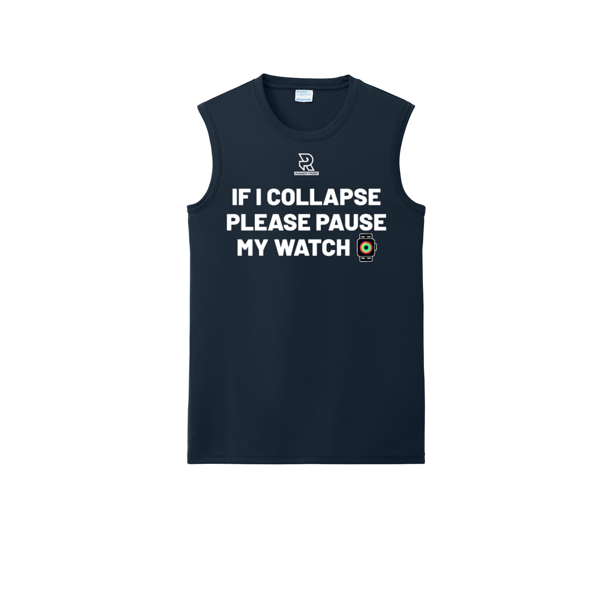 IF I COLLAPSE PLEASE PAUSE MY WATCH (White) - Sleeveless Performance Tee