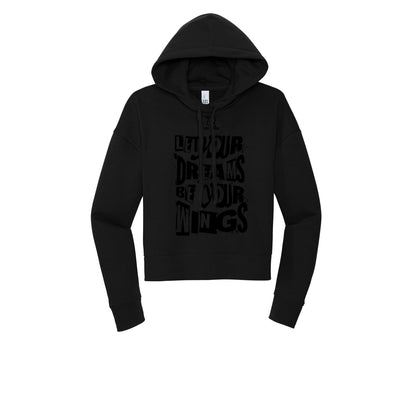 LET YOUR DREAMS BE YOUR WINGS (Black) - Womens Fleece Hoodie