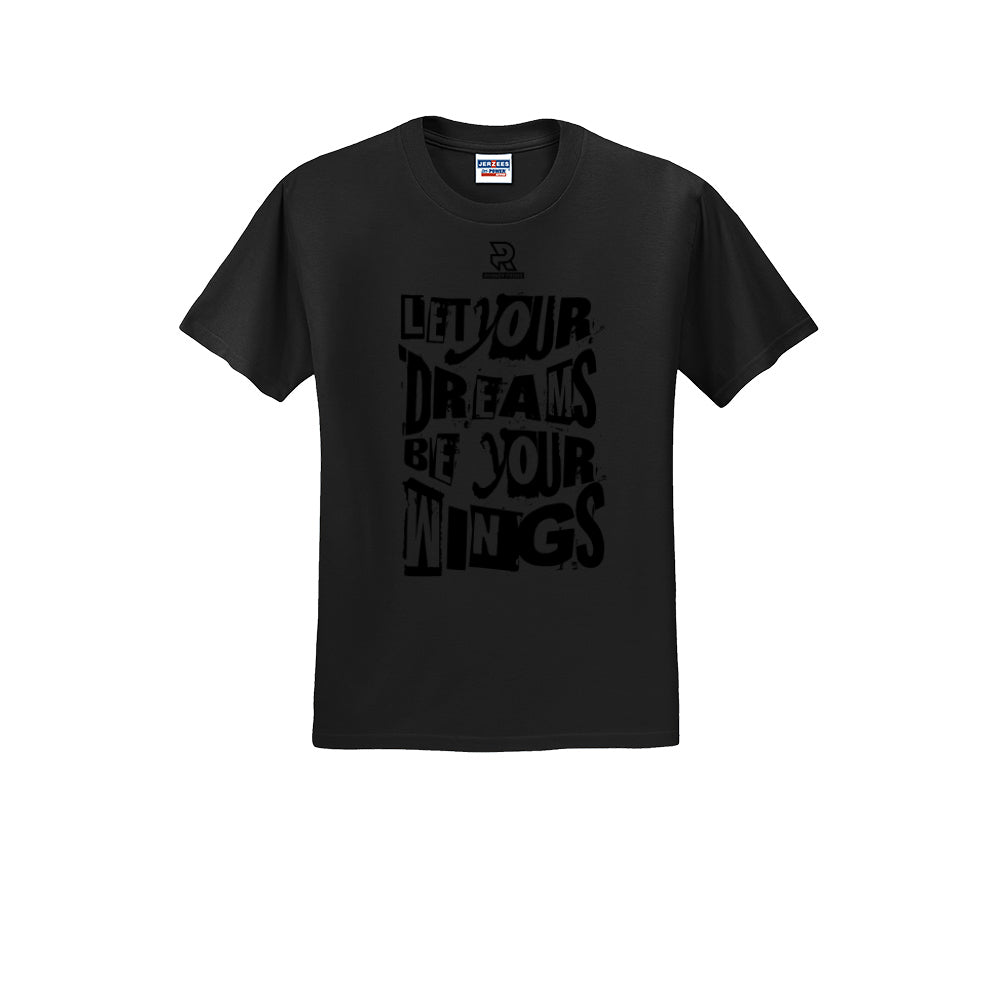 LET YOUR DREAMS BE YOUR WINGS (Black) - Short Sleeve Cotton Tee