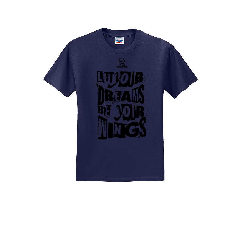 LET YOUR DREAMS BE YOUR WINGS (Black) - Short Sleeve Cotton Tee