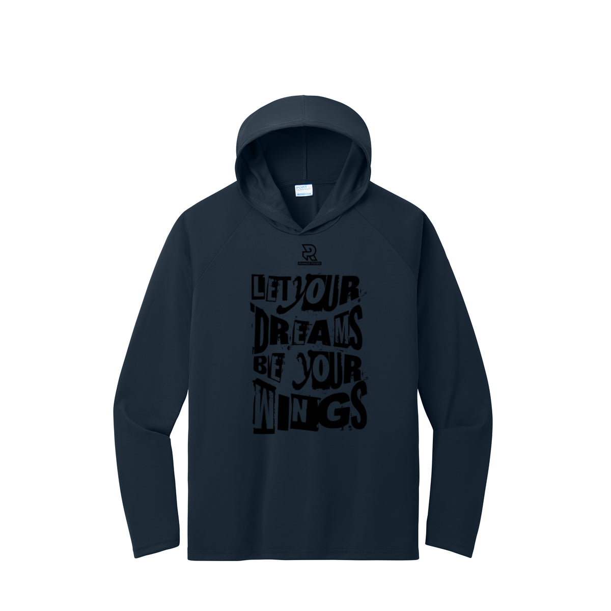 LET YOUR DREAMS BE YOUR WINGS (Black) - Long Sleeve Hooded Performance Tee