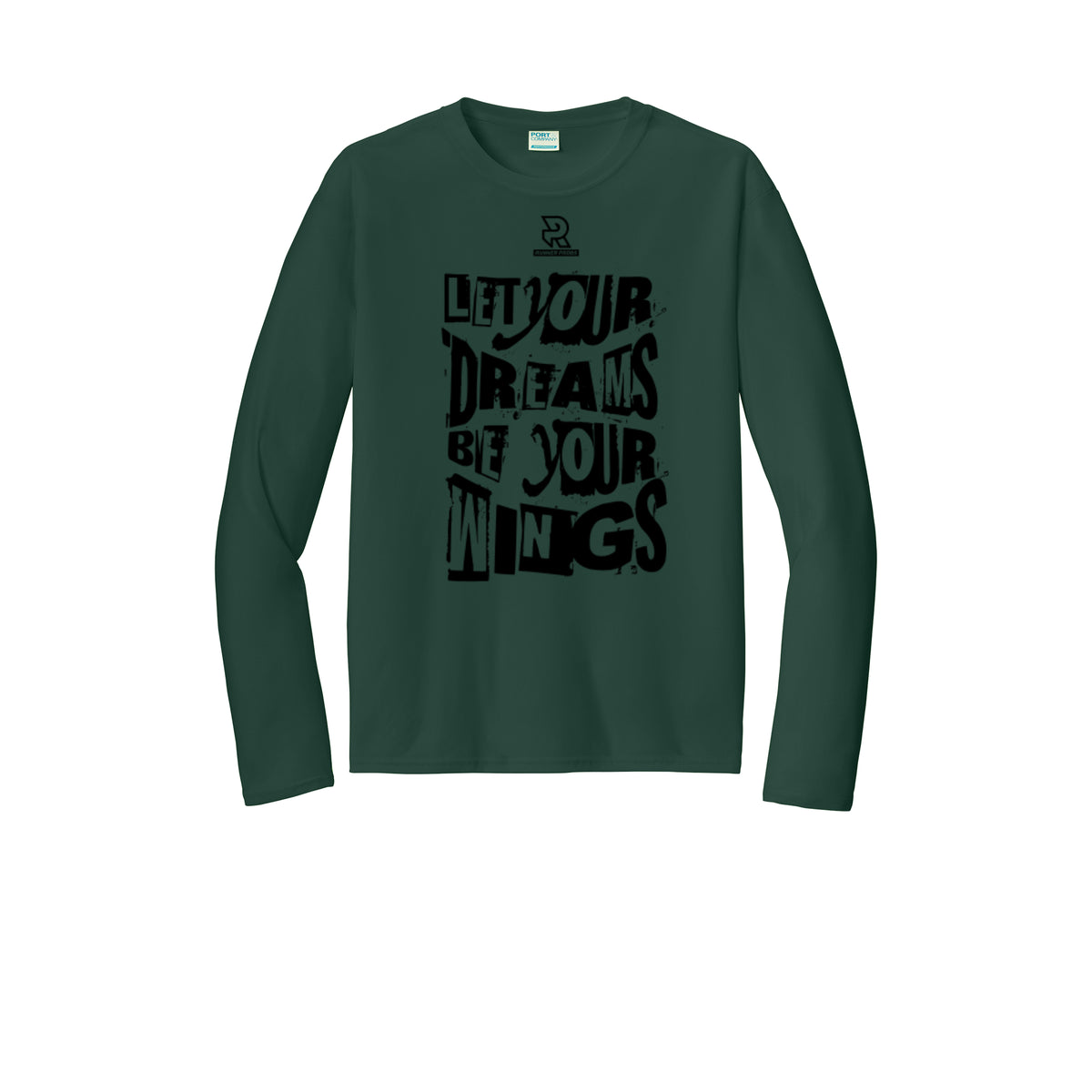 LET YOUR DREAMS BE YOUR WINGS (Black) - Long Sleeve Performance Tee