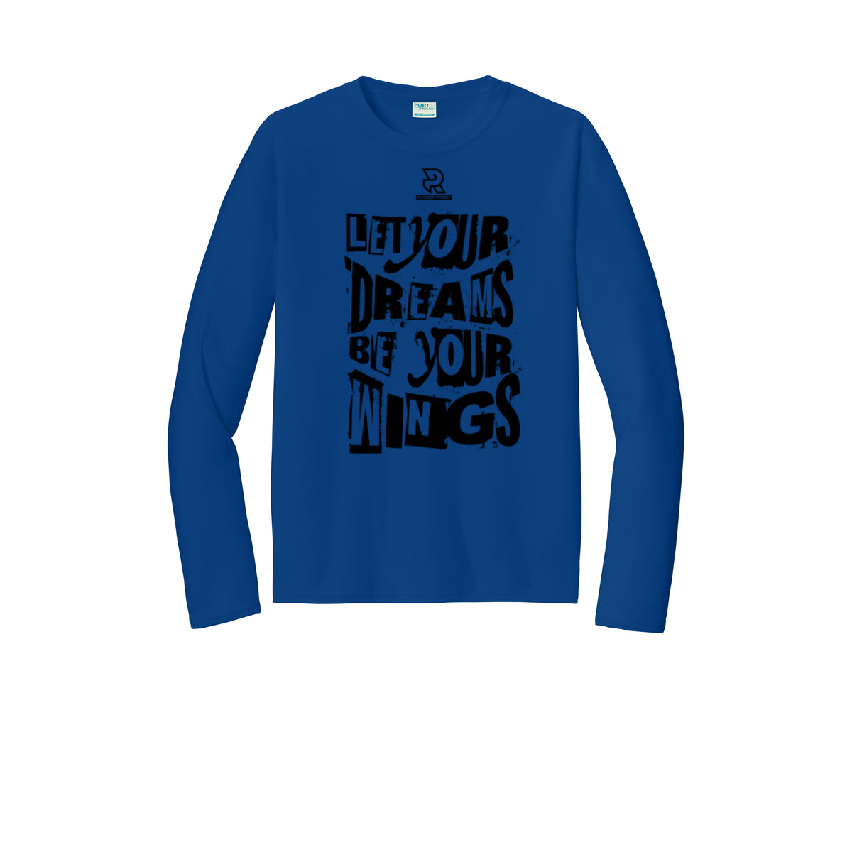 LET YOUR DREAMS BE YOUR WINGS (Black) - Long Sleeve Performance Tee