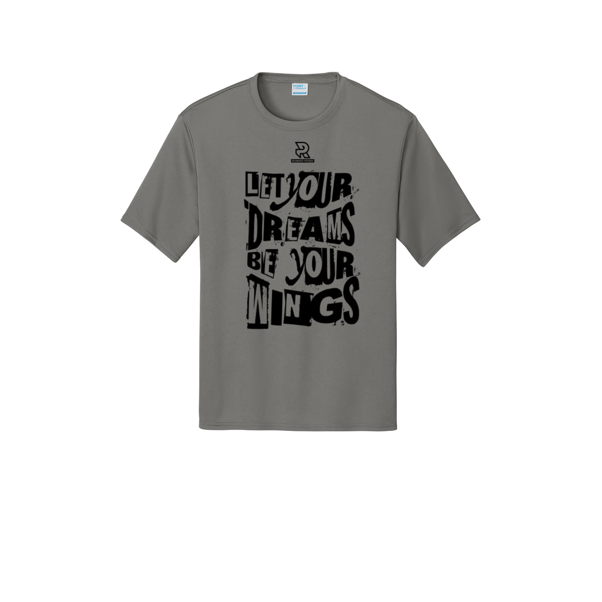 LET YOUR DREAMS BE YOUR WINGS (Black) - Short Sleeve Performance Tee