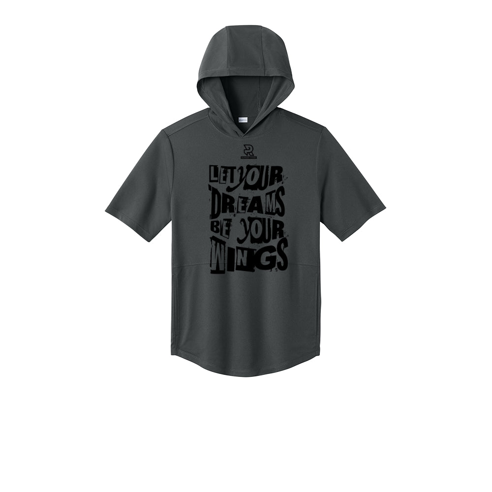LET YOUR DREAMS BE YOUR WINGS (Black) - Short Sleeve Performance Hoodie
