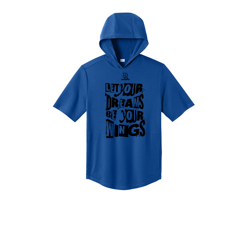 LET YOUR DREAMS BE YOUR WINGS (Black) - Short Sleeve Performance Hoodie