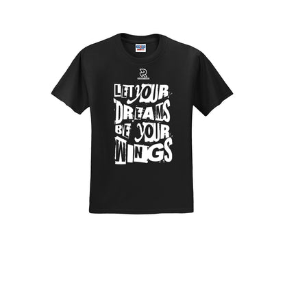 LET YOUR DREAMS BE YOUR WINGS (White) - Short Sleeve 50/50 Tee