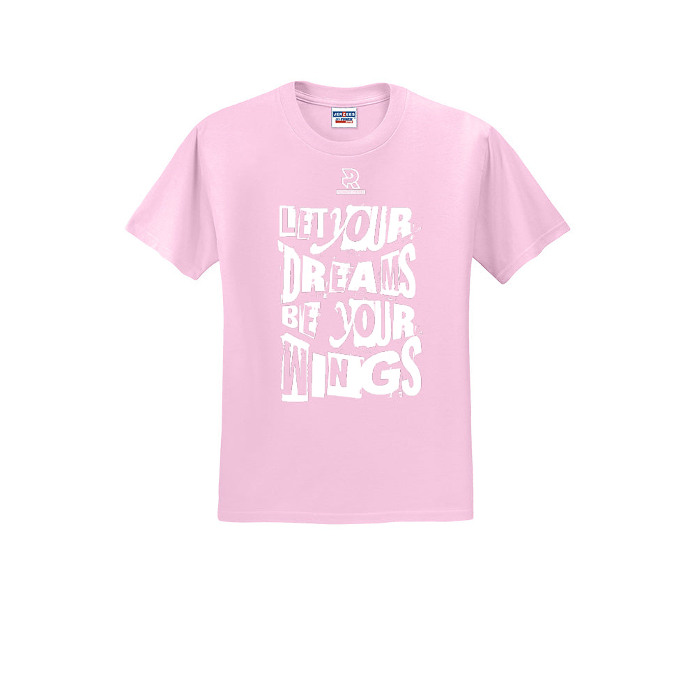 LET YOUR DREAMS BE YOUR WINGS (White) - Short Sleeve 50/50 Tee