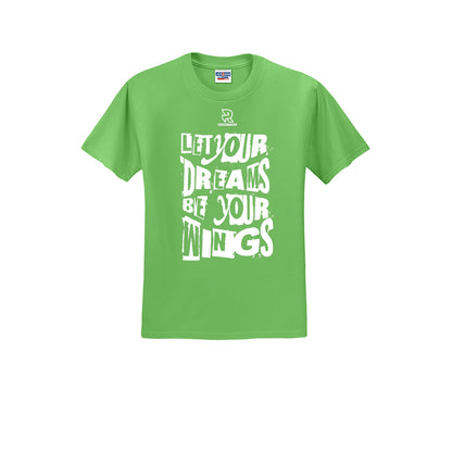 LET YOUR DREAMS BE YOUR WINGS (White) - Short Sleeve 50/50 Tee