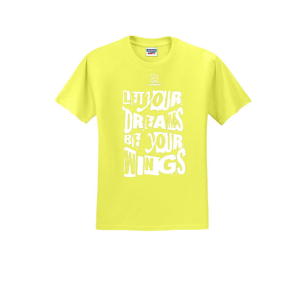 LET YOUR DREAMS BE YOUR WINGS (White) - Short Sleeve 50/50 Tee