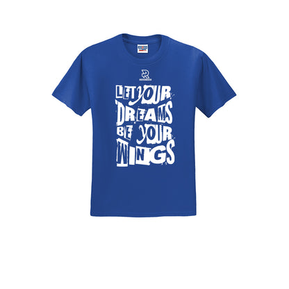 LET YOUR DREAMS BE YOUR WINGS (White) - Short Sleeve 50/50 Tee