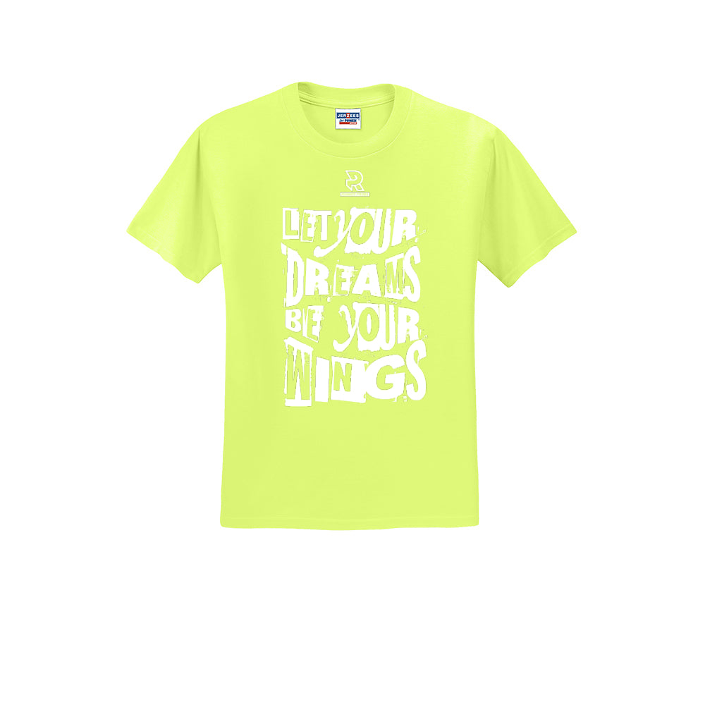 LET YOUR DREAMS BE YOUR WINGS (White) - Short Sleeve 50/50 Tee
