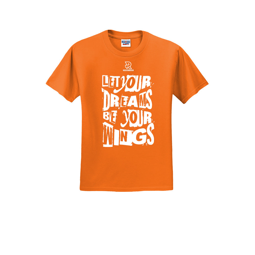 LET YOUR DREAMS BE YOUR WINGS (White) - Short Sleeve 50/50 Tee